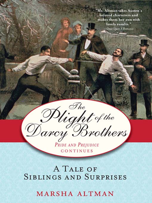 Title details for The Plight of the Darcy Brothers by Marsha Altman - Available